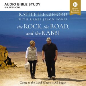 The Rock, the Road, and the Rabbi Audio Bible Study
