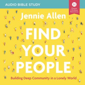 Find Your People Audio Bible Study