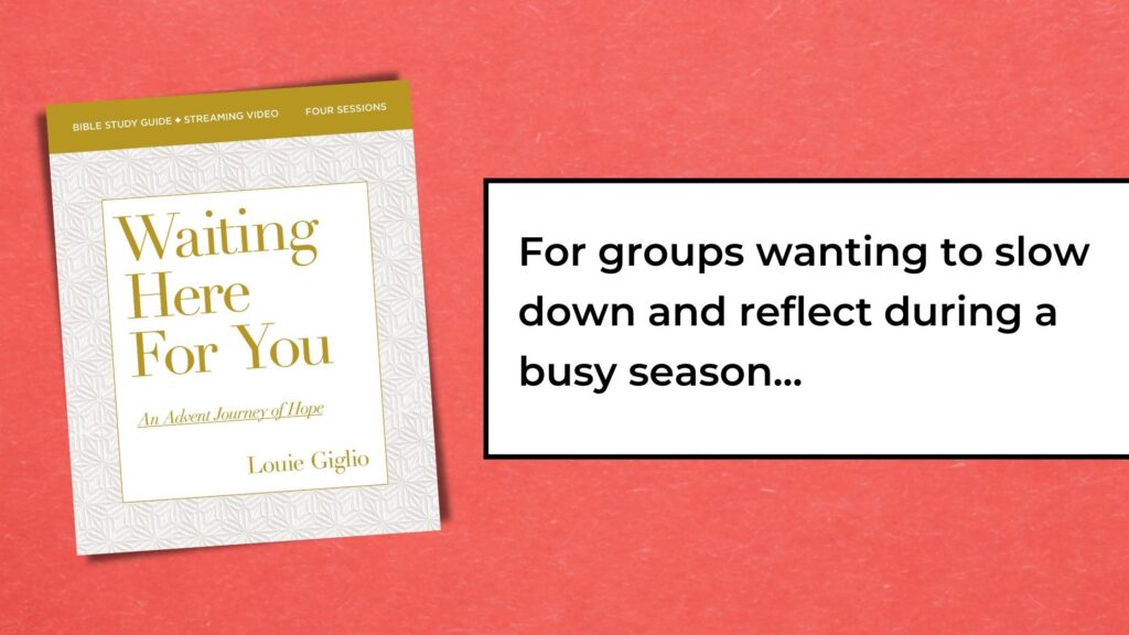 Waiting Here for You Study Guide with text For groups wanting to slow down and reflect during a busy season...