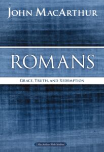 Romans: Grace, Truth and Redemption