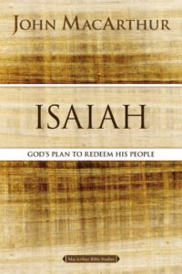 Isaiah: God's Plan to Redeem His People